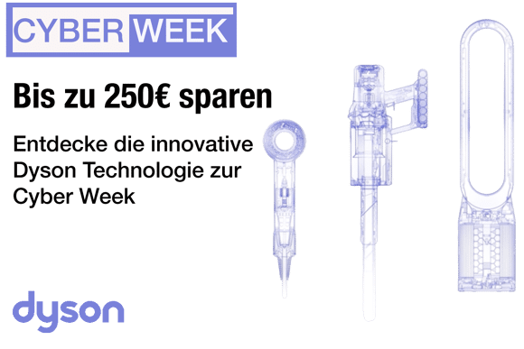 Verschiedene Dyson Akkusauger, Haarstyler, Luftreiniger und Beleuchtungslösungen sind am Cyber Monday und in der Cyber Week bis zu 250€ reduziert.