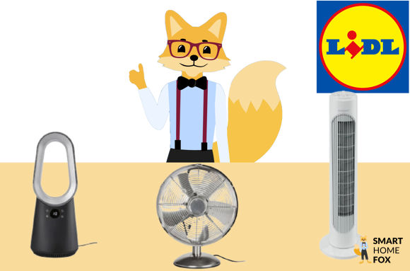 Smart Home Fox Fuchs begutachtet im Test die Lidl Ventilatoren.