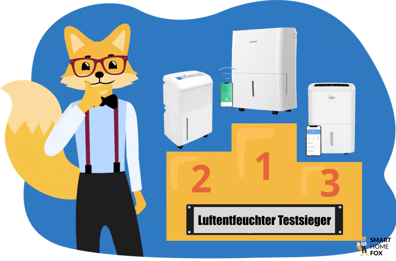 Der Smart-Home-Fox-Experte präsentiert die 3 besten Luftentfeuchter im Test auf einem Podest.